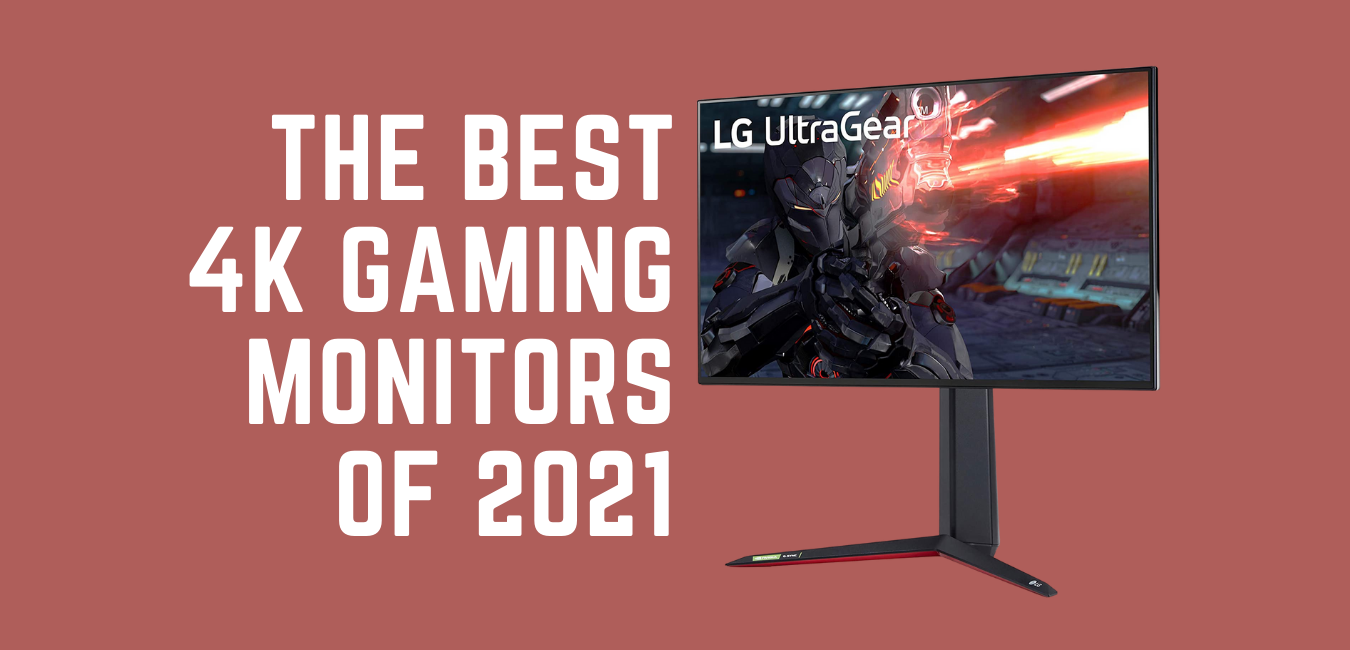 best4kgamingmonitors2021 JAYS TECH REVIEWS