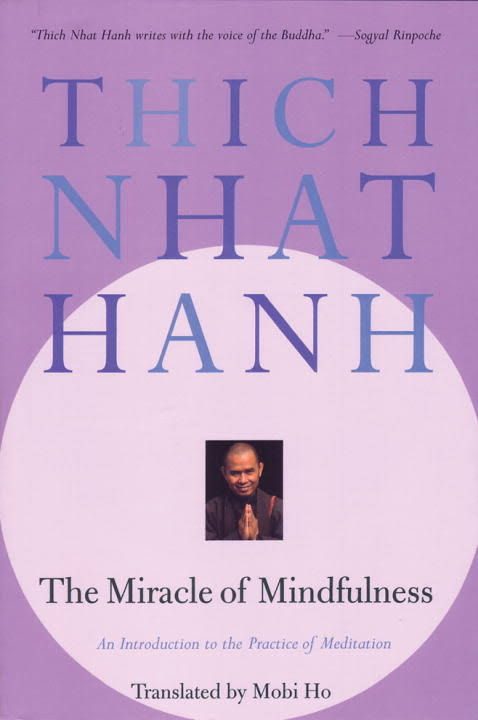 The-Miracle-of-Mindfulness