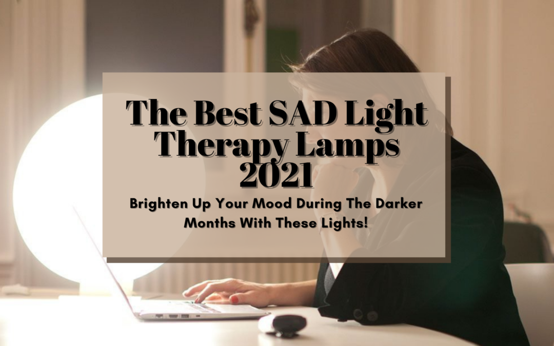 best-sad-light-therapy-lamps-2021