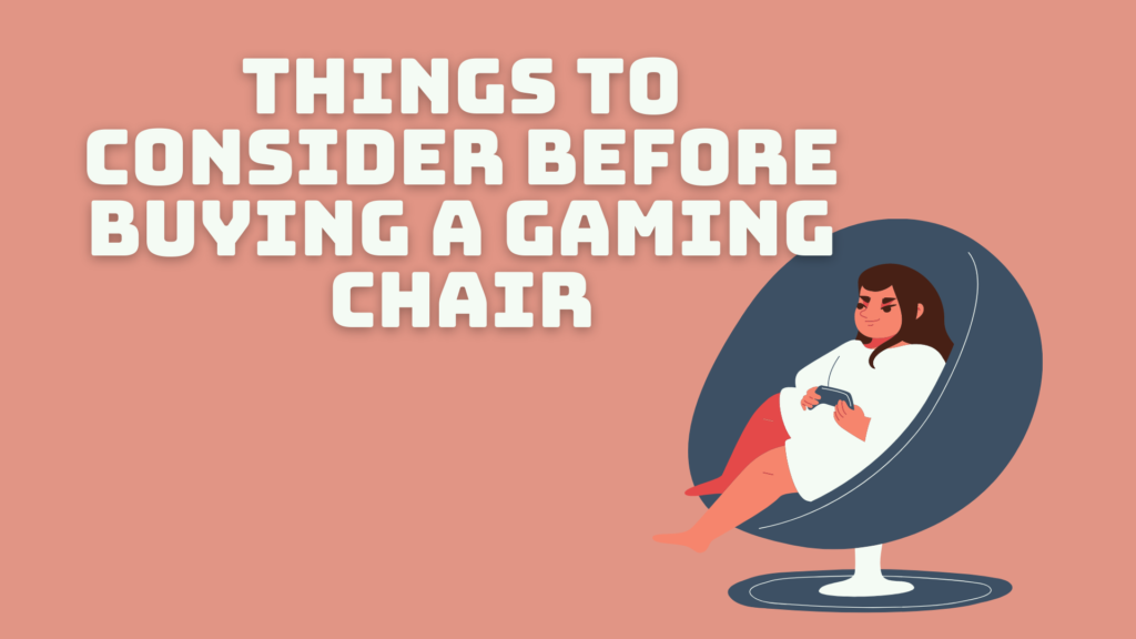 things-to-consider-before-buying-a-gaming-chair