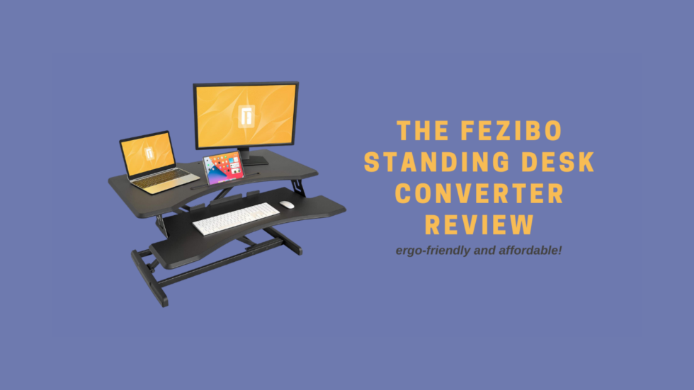FEZIBO Standing Desk Converter Review ErgoFriendly and Affordable