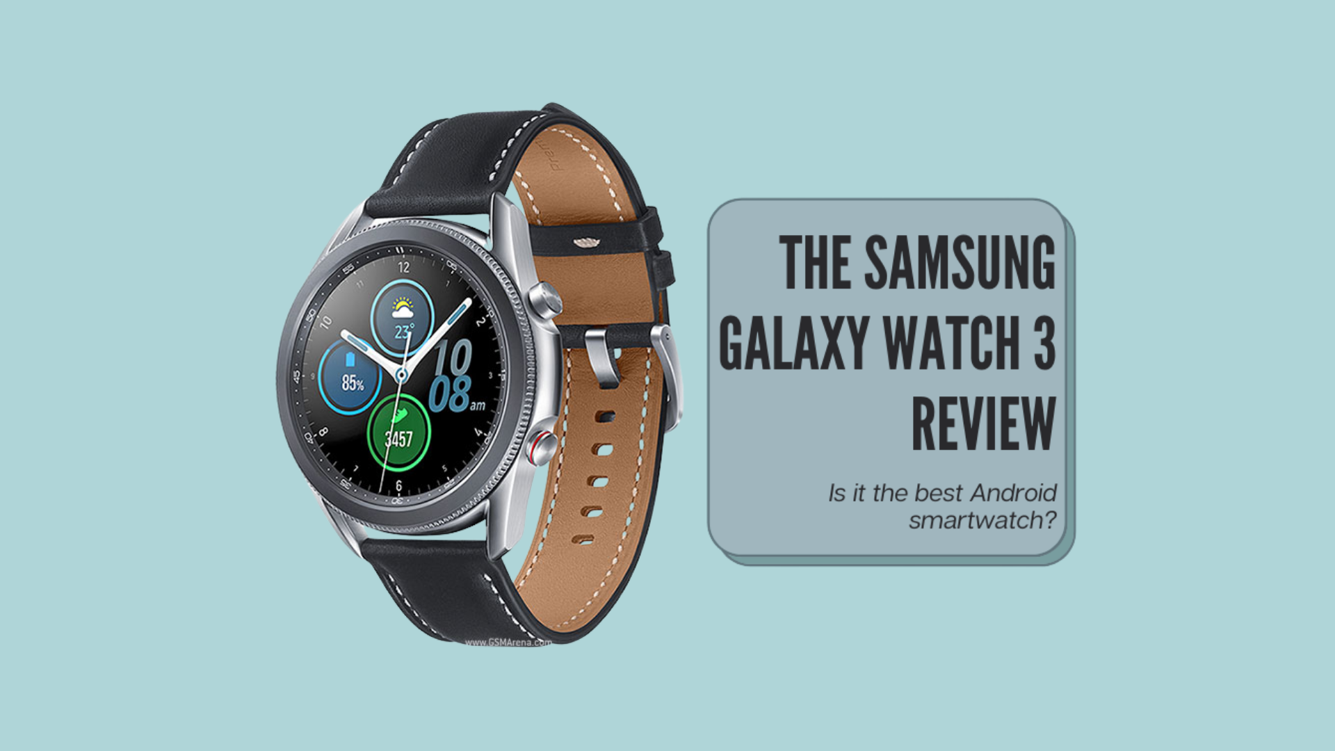 samsung galaxy watch 3 review