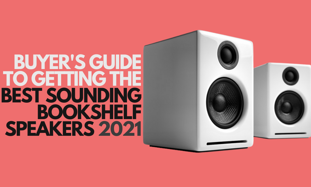 buyers-guide-to-the-best-sounding-bookshelf-speakers