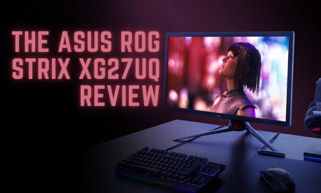 Asus-ROG-Strix-XG27UQ-review