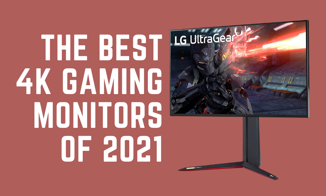 best-4k-gaming-monitors-2021