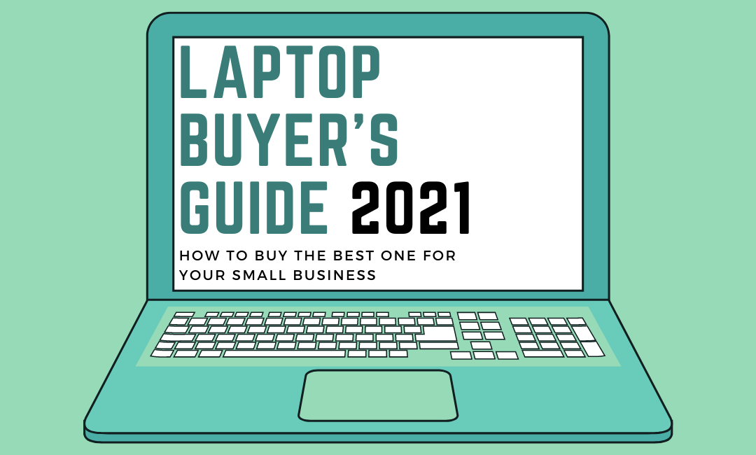 laptop-buyer's-guide-2021