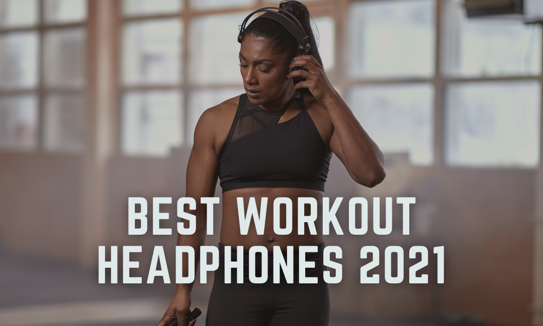 best-workout-headphones-2021