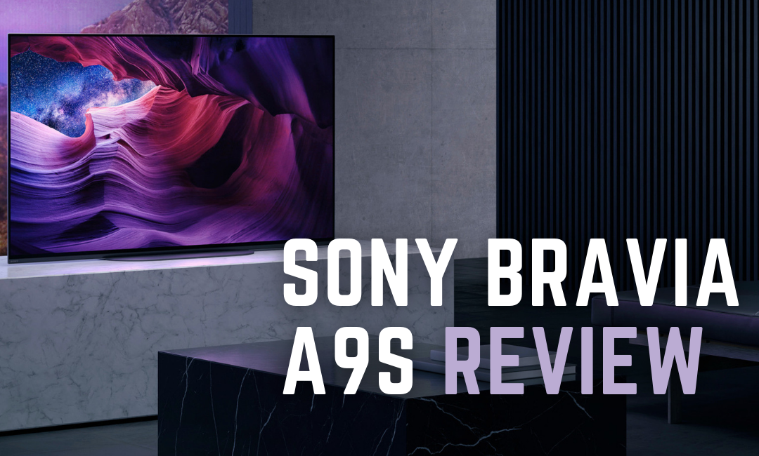 sony-bravia-a9s-review