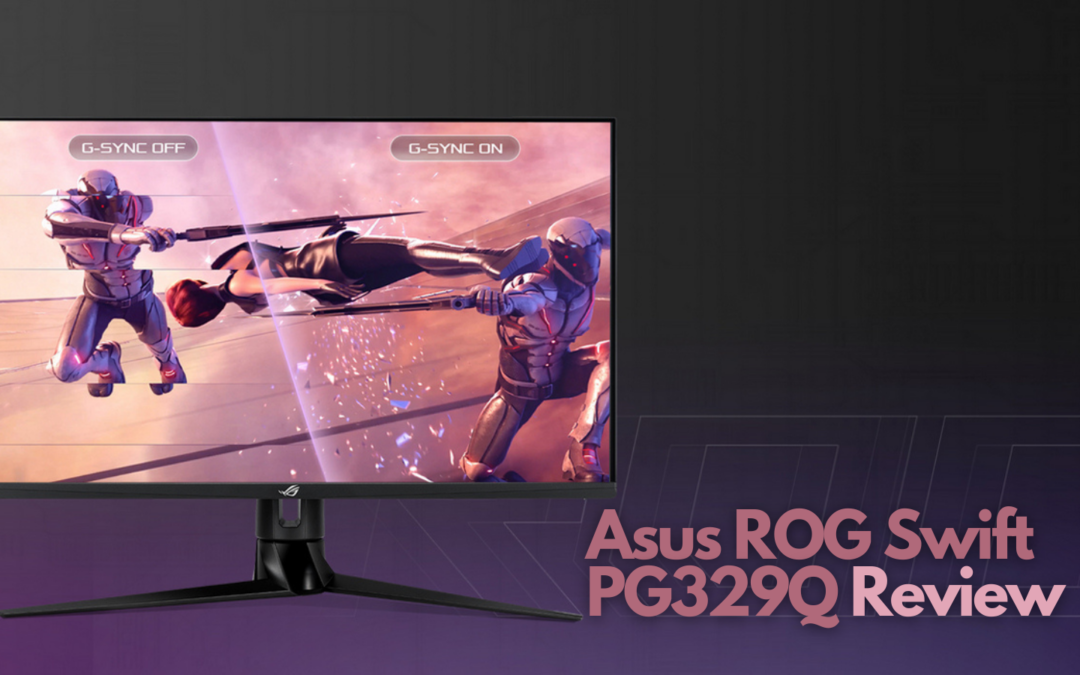 asus-rog-swift-pg329q-review