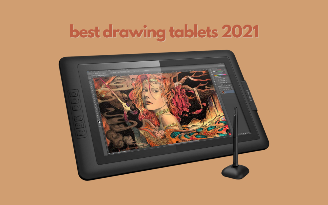 The Best Drawing Tablets 2021 JAYS TECH REVIEWS