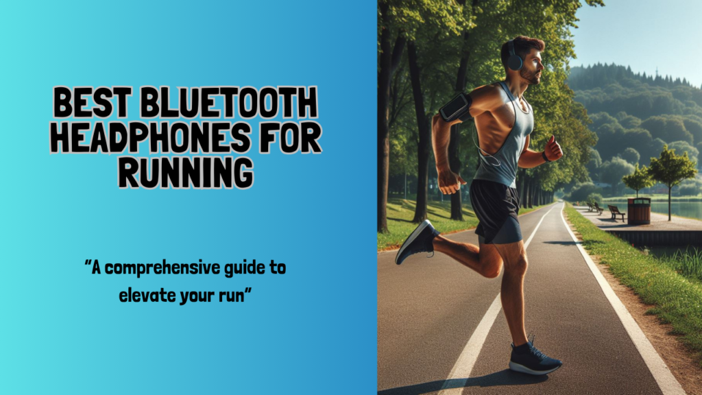 The-Best-Bluetooth-Headphones-for-Running-in-2024