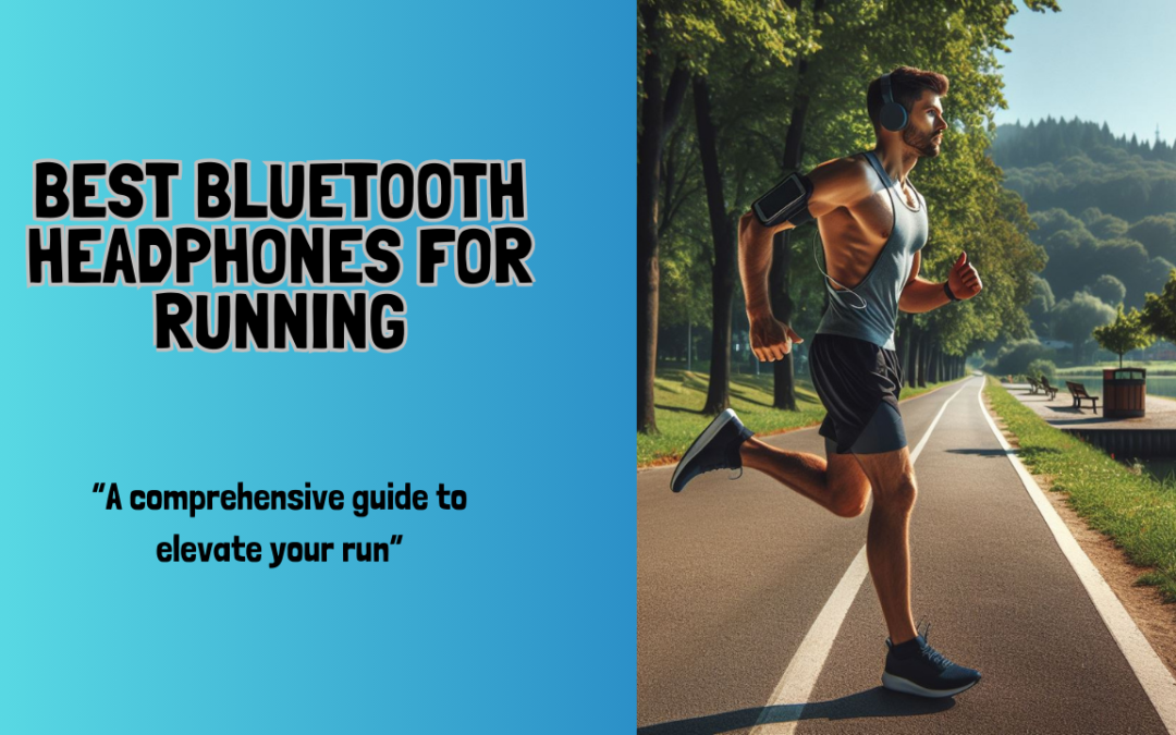 Best bluetooth for online running