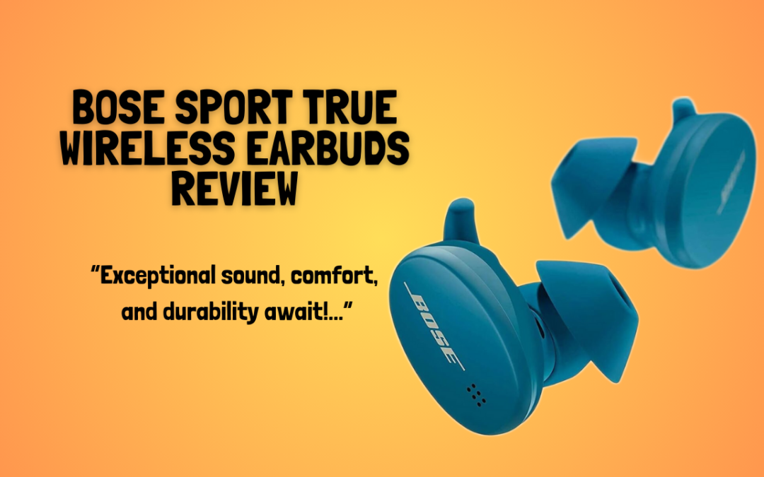 Bose-Sport-True-Wireless-Earbuds-Review