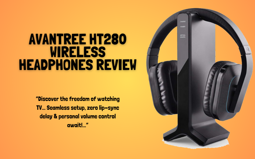 Avantree-HT280-Wireless-Headphones-review