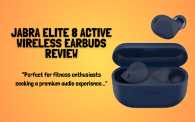 Jabra Elite 8 Active Review- The Best Wireless Earbuds?