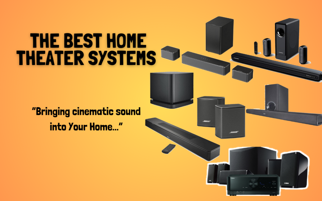 The-Best-Home-Theater-Systems-2024