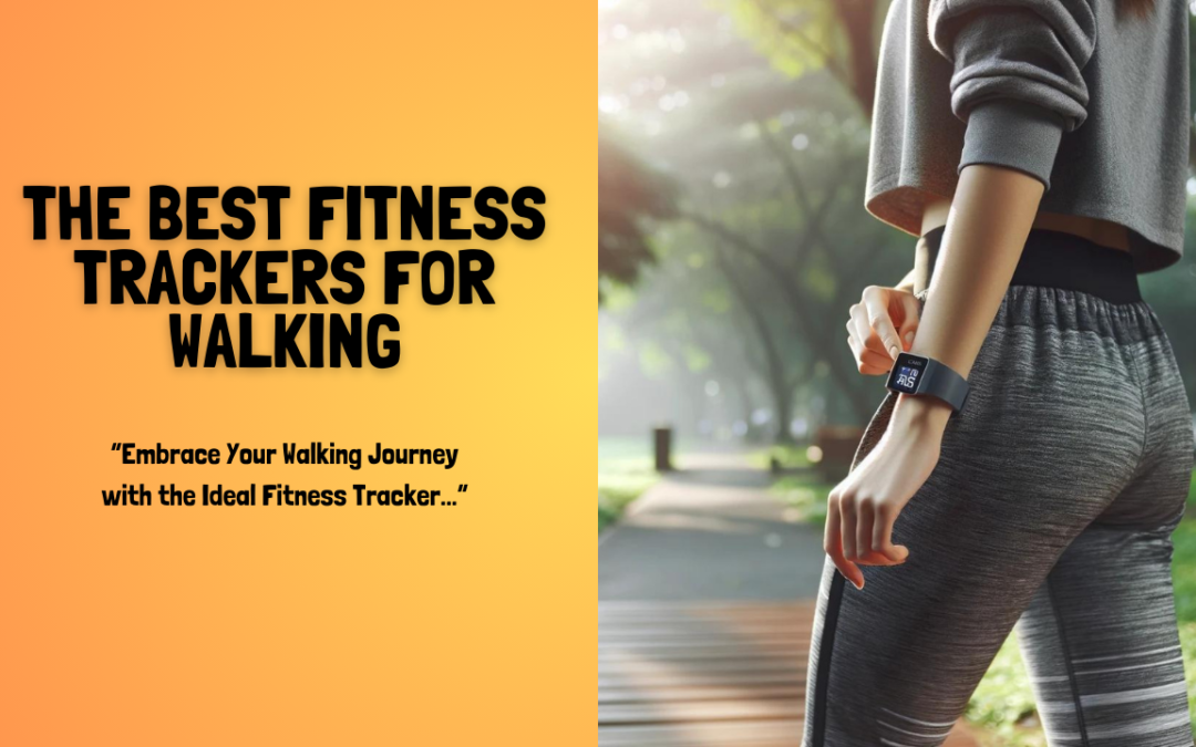 The-BEST-fitness-trackers-for-walking