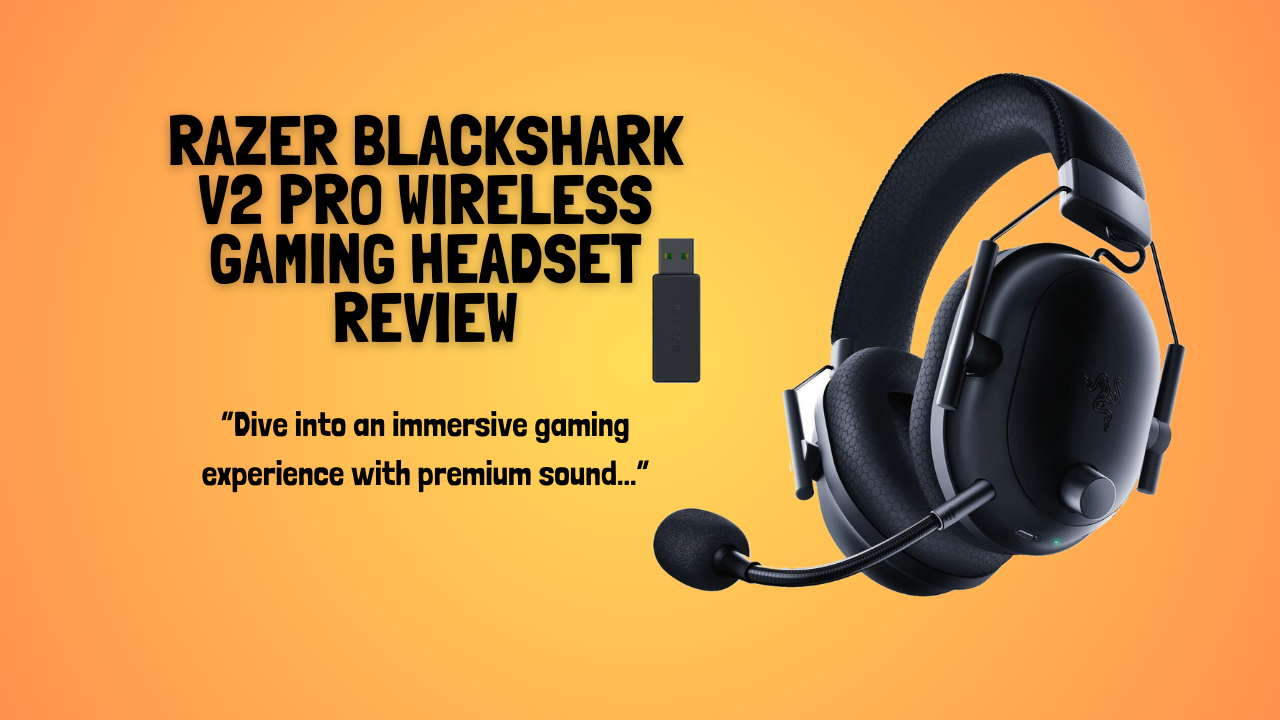 Razer-BlackShark-V2-Pro-Wireless-Gaming-Headset-review