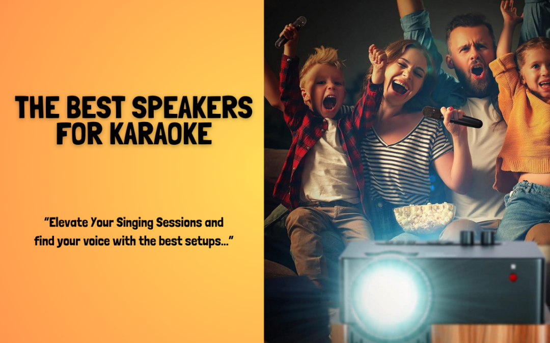 The-Best-Speakers-For-Karaoke